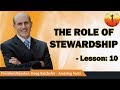 Doug Batchelor - The Role of Stewardship (Lesson: 10)