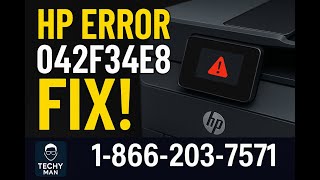 How to Fix HP Printer 042f34e8 Error | Easy Troubleshooting Guide (Techy Man)