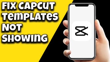 How To Fix CapCut Templates Not Showing (2023)