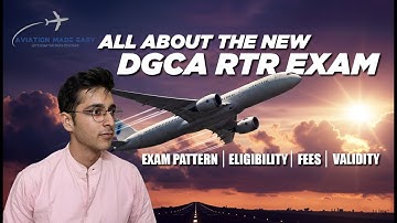 All About DGCA RTR Exam | New RTR Exam | Format | Validity | DGCA | CPL