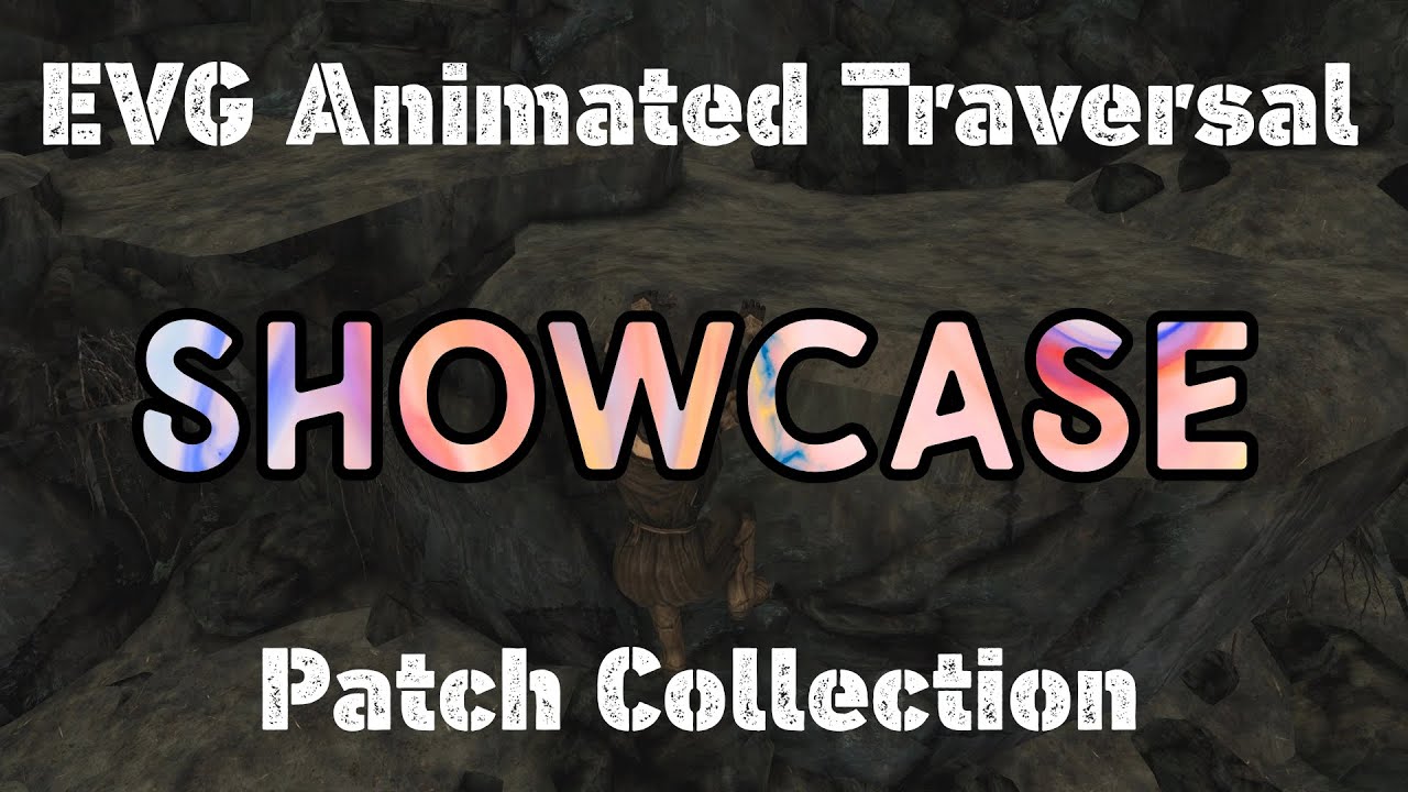 EVG Animated Traversal - Patch Collection at Skyrim Special Edition Nexus -  Mods and Community