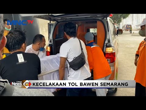 5 Jenazah Korban Kecelakaan di Tol Bawen, Semarang, Dipulangkan #LintasiNewsPagi 26/09