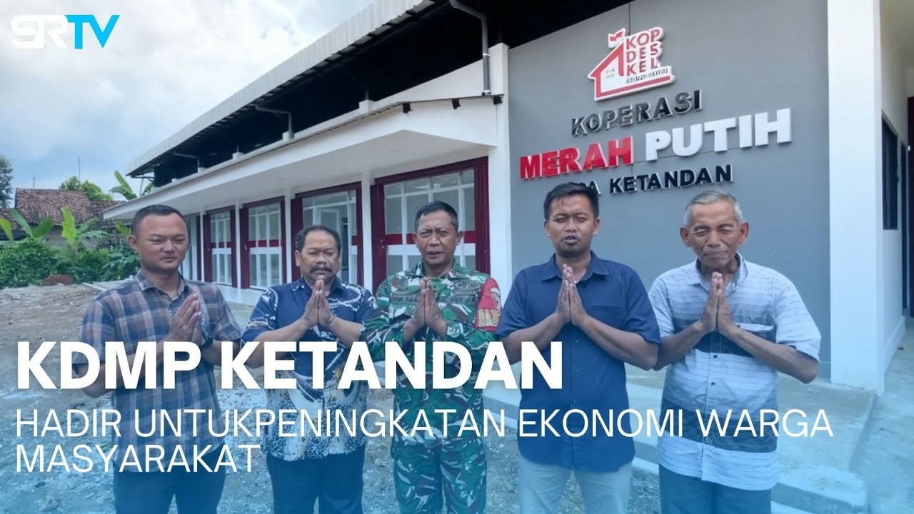 KDMP Hadir di Desa Ketandan Untuk Peningkatan Ekonomi Masyarakat “Terima Kasih Presiden Prabowo”