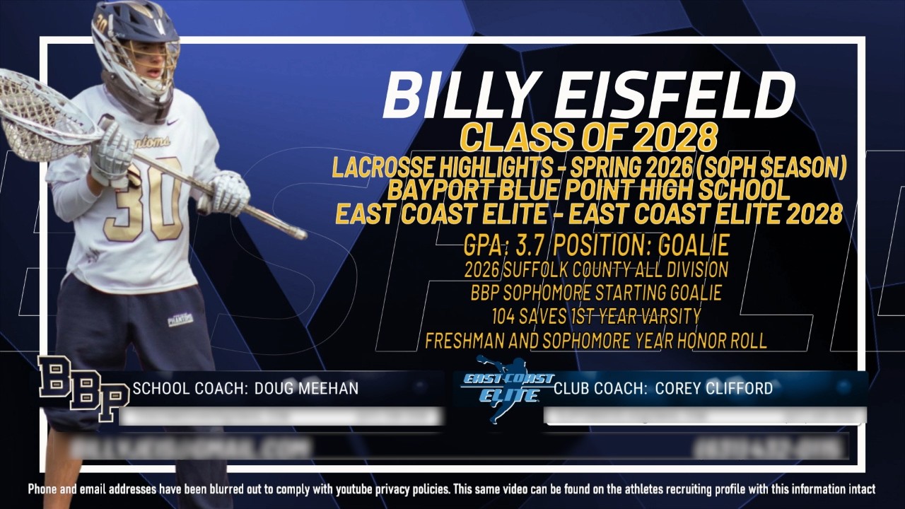Bill Eisfeld - Lacrosse Highlights - Spring 2026 (Soph Season)