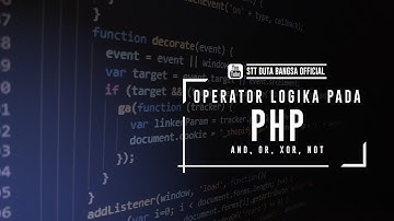 OPERATOR LOGIKA PADA PHP