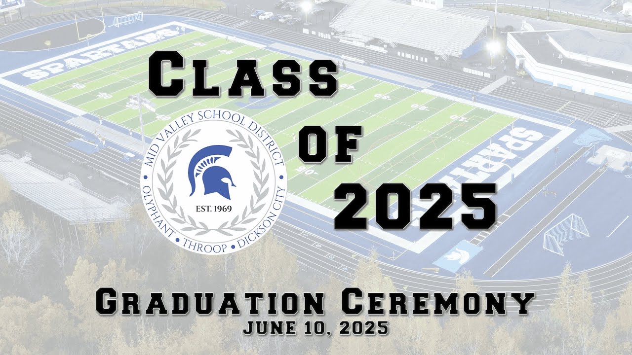 Mid Valley's Class of 2025 Graduation Ceremony - YouTube