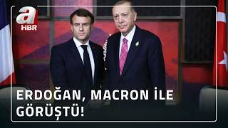 Başkan Erdoğan, Macron Ile Görüştü İşte Detaylar... A Haber
