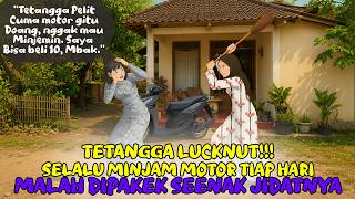NGGAK TAU DIRI BANGET, DIPINJAMI MOTOR MALAH DIPAKEK SEENAK JIDATNYA | Kartun Animasi Drama