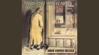 Video thumbnail of "Leevi & The Leavings - Pimeä tie, mukavaa matkaa"