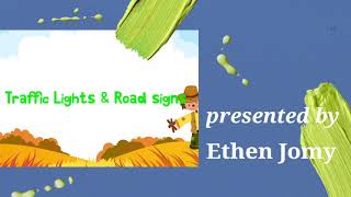 Traffic lights and Road signs | Grade 3 presentation | EsEnEt Tricks screenshot 3