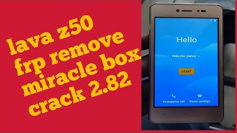 lava z50 frp remove miracle 2.82