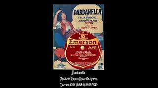 Dardanella - Sanford&#39;s Famous Dance Orchestra - Emerson 10121 (4818-1) 12/15/1919