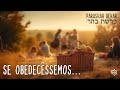 Shacharit Shabat - 25/05/2024 - Parashah BEHAR - Ah se ISRAEL obedecesse a TORAH....