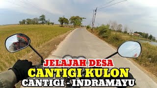 Motovlog Explore Desa Cantigi Kulon Kecamatan Cantigi Kabupaten Indramayu