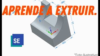 De 2D a 3D EN SEGUNDOS ⚡ | La MAGIA de Extruir en Solid Edge (Guía para Principiantes)