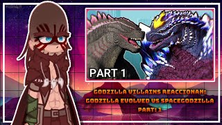 👿•Godzilla Villains Reaccionan: Godzilla Evolved V.S Spacegodzilla•☄️✨[PARTE 1]✨💜|Gacha Club|💜