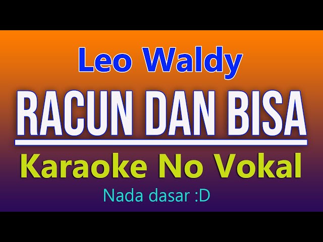 RANCUN DAN BISA LEO WALDY ( KARAOKE NO VOKAL ) class=