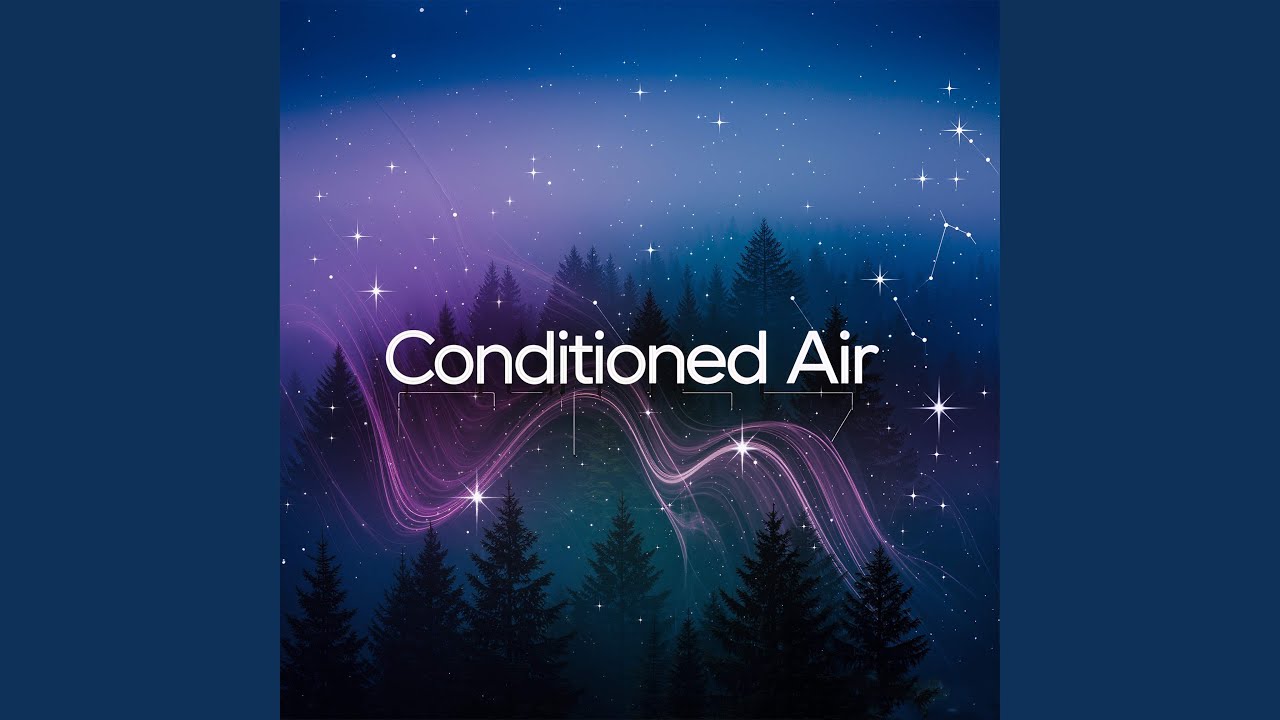 Watch Conditioned Air on YouTube Watch Conditioned Air on YouTube