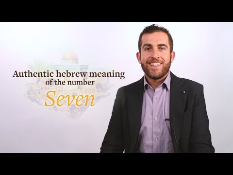 The meaning of the number seven in the Bible. Biblical Hebrew insight by Professor Lipnick CTA2 ES
