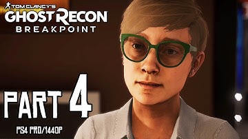 Ghost Recon BREAKPOINT Walkthrough PART 4 (PS4 Pro) No Commentary Gameplay @ 1440p ✔