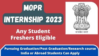 MoPR Internship 2023 |  Freshers Eligible | Any Student | FREE CERTIFICATE | Latest Internships 2023