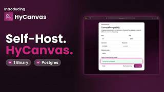 Self-host HyCanvas with one binary and Postgres News