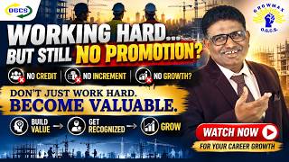 Working Hard But Still No Promotion? | Build Your Value, Grow Your Career