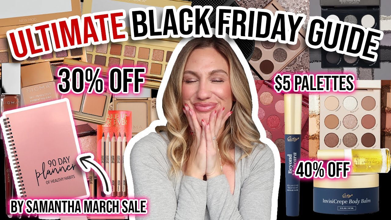 YOUR *ULTIMATE* BEAUTY BLACK FRIDAY GUIDE 2024 - YouTube