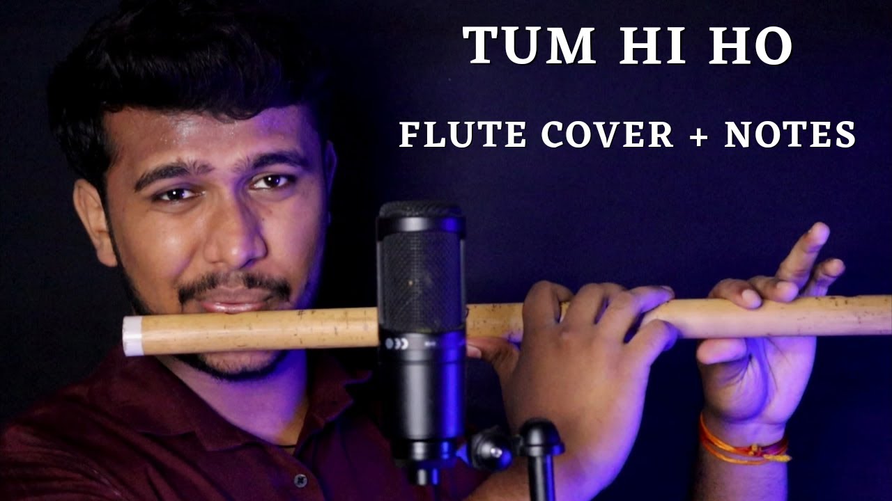 Tum Hi Ho Flute Cover  Notes  Arijit Singh  Flute Tutorial  Aashiqui 2  Khwahish Music