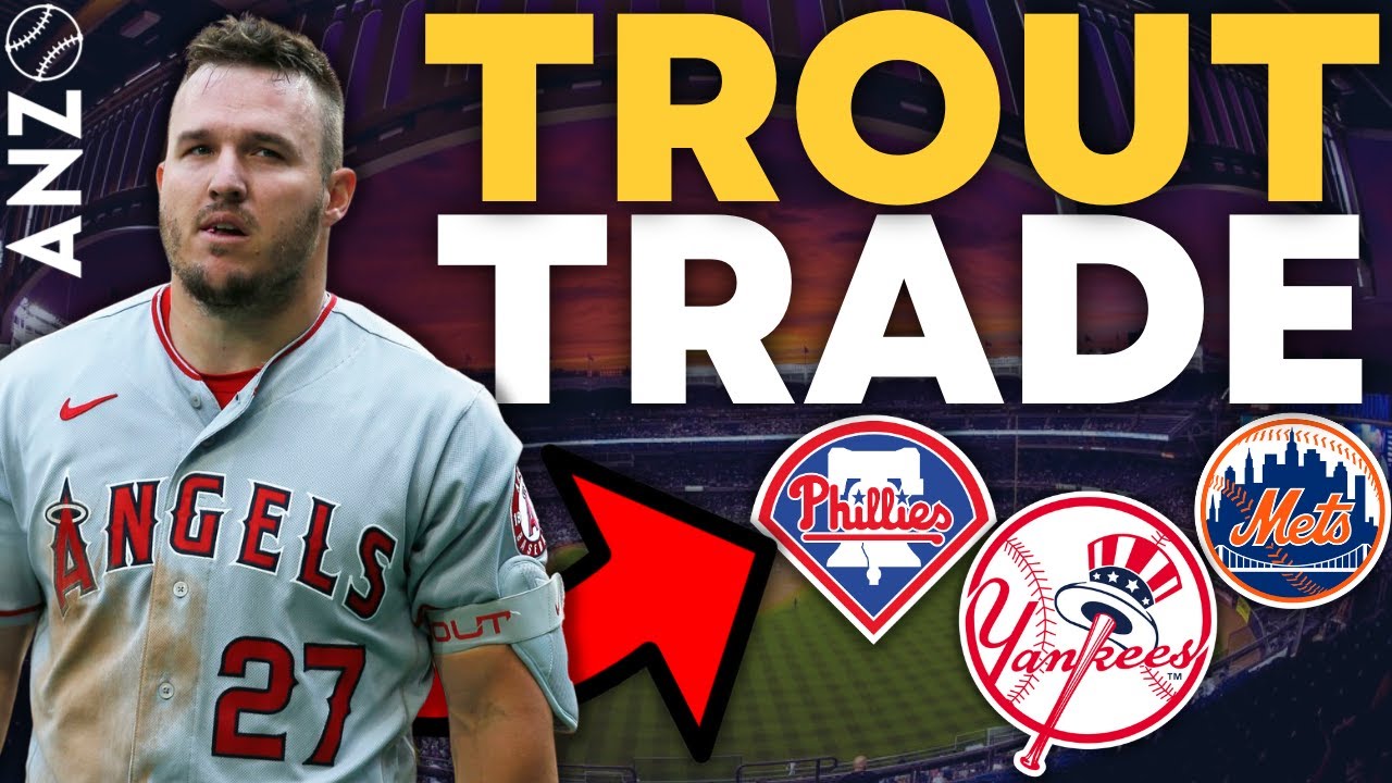 MIKE TROUT DEMANDS TO BE TRADED TO YANKEES, PHILLIES OR METS! Yankees News