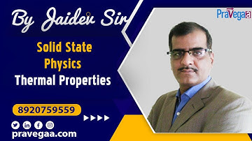 Solid State Physics Thermal Properties