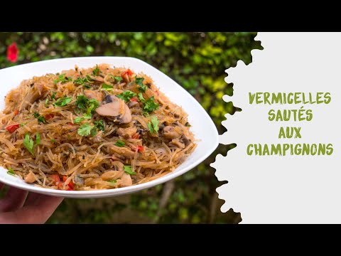 Vidéo: Vermicelles Aux Champignons - Savoureux, Rapide Et Facile