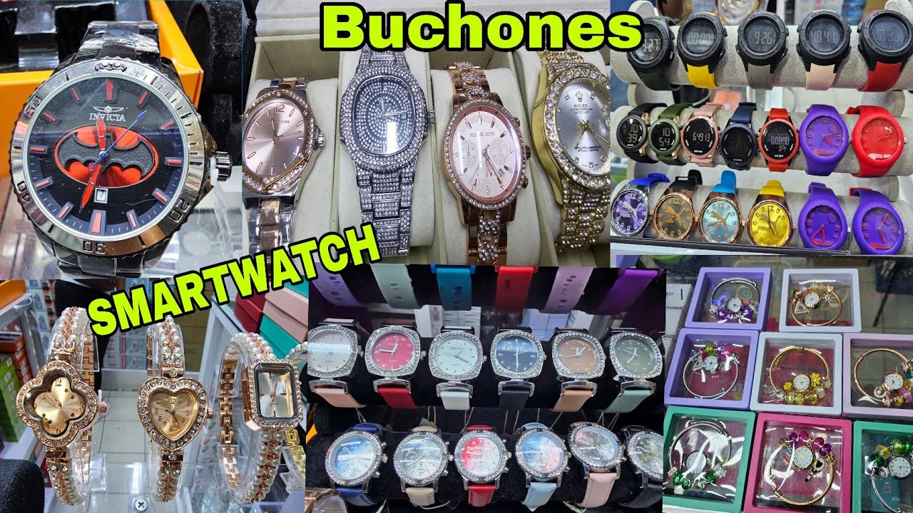 MUCHOS RELOJES,  BUCHONES, RÉPLICAS,  DE JOYERIA,  SMARTWATCH Y MUCHO MÁS!