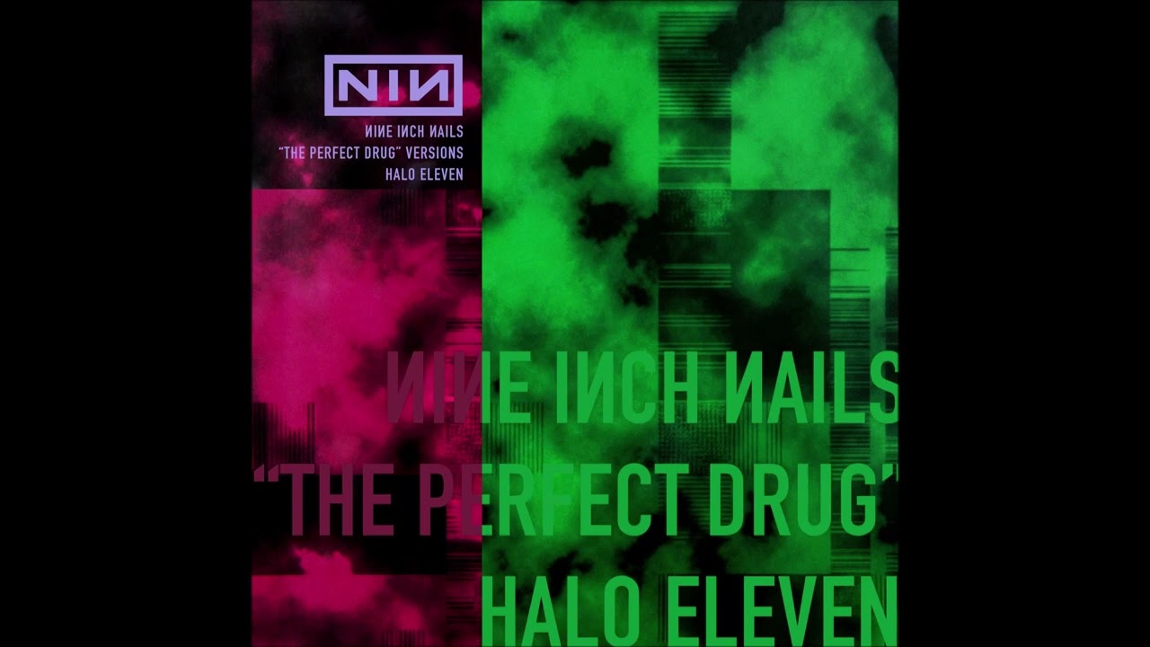Nine Inch Nails - The Perfect Drug