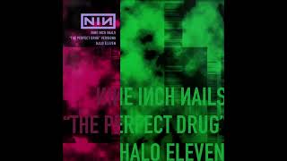Nine Inch Nails - The Perfect Drug