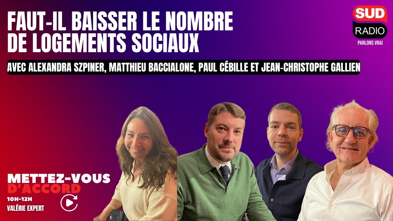 Faut-il baisser le nombre  de logements sociaux ? - Mettez-vous d'accord