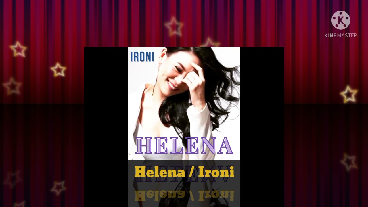 Helena - Ironi (Official Music Audio / 2004)