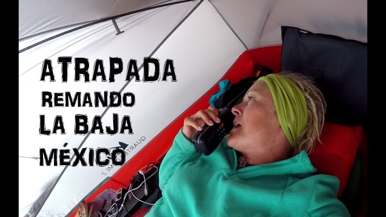 SOLAENBICI | ATRAPADA CERCA DE TIMBABICHI REMANDO SOLA LA BAJA EN MEXICO.  T1Cap.8.