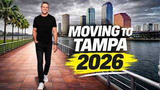 If You Are Moving To Tampa Florida in 2026... Watch This!