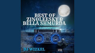 Best of Zinoleesky & Bella Shmurda