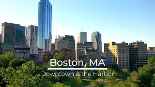 Downtown Boston, MA (Boston Commons & the Harbor) - Drone Video 4K