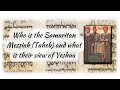 Who is the Samaritan Messiah (Taheb) and what is their view of Yeshua with Abood Cohen & Rav Zion