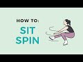 HOW TO DO A SIT SPIN || OFF-ICE TRAINING | Coach Michelle Hong