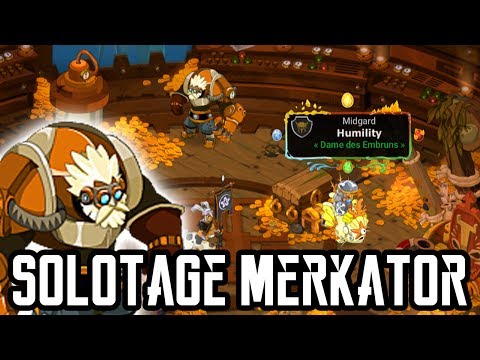 [Dofus] Solotage Merkator - Humility Féca 200 !