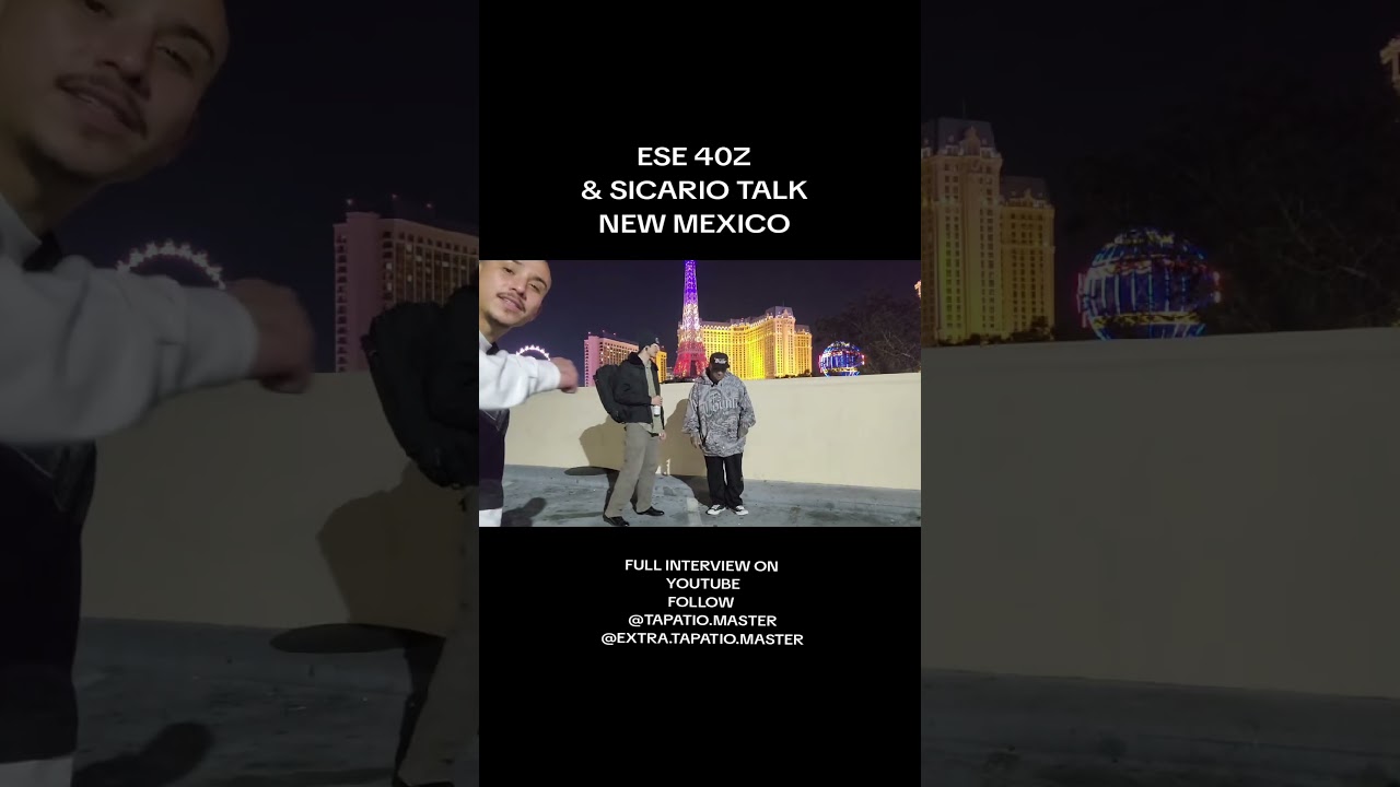@Ese 40z @Old School Vato (Ese 40'z) & Sicario talk 