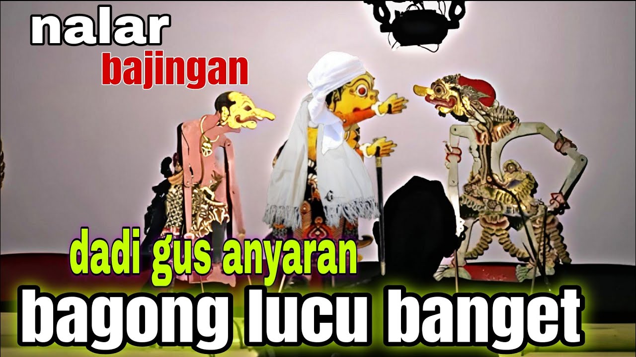 KI DALANG SENO NUGROHO,GORO GORO BAGONG DADI GUS,LUCU BANGET AUTO NGAKAK 