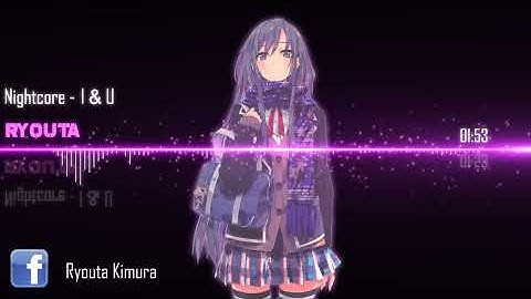 Thumbnail of Nightcore - I&U 「Rei Yasuda」