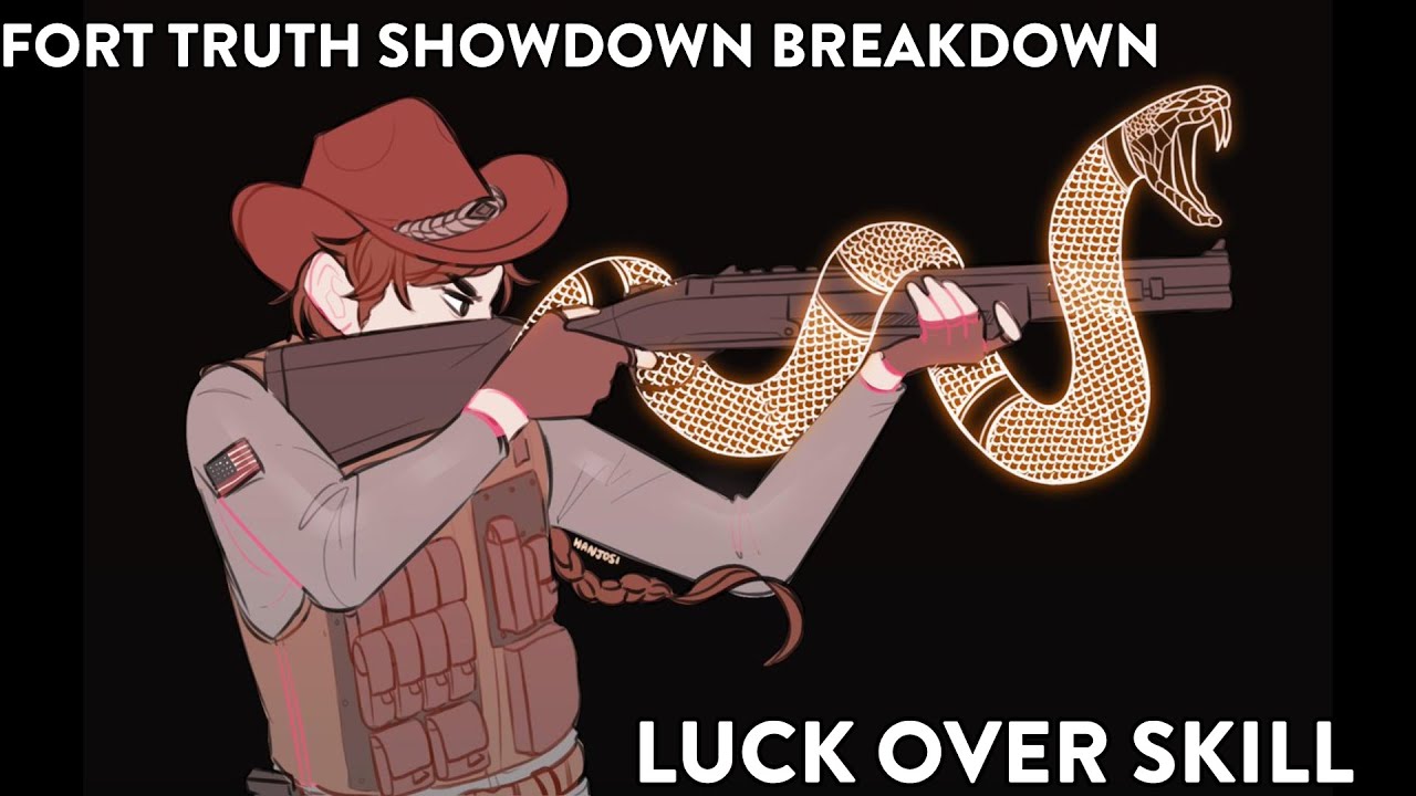 Showdown Event R6 Fort Truth Showdown Breakdown - Luck Over Skill - Rainbow 6 Siege ...