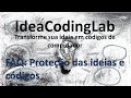 Sobre proteção das ideias e linhas de códigos | IdeaCodingLab (FAQ)