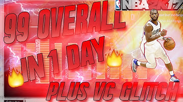 NBA 2K17 Tips: How to get a 99 OVERALL IN A DAY FAST & EASY! HOW TO GET ALL ATTRIBUTE UPGRADES!